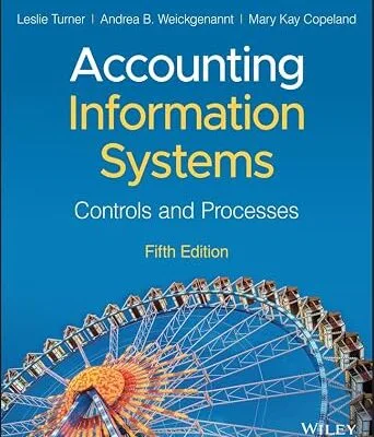 خرید و دانلود نسخه کامل کتاب Accounting Information Systems: Controls and Processes, 5th Edition