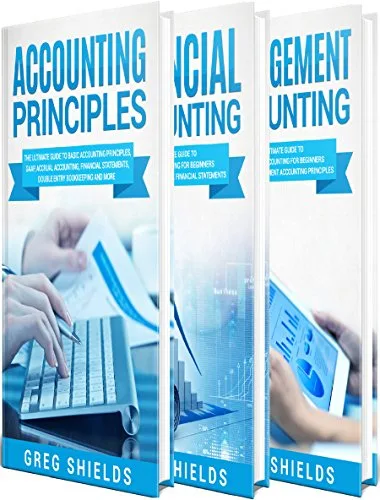 خرید و دانلود نسخه کامل کتاب Accounting: The Ultimate Guide to Accounting Principles, Financial Accounting and Management Accounting Kindle Edition_6a651497f2481.jpeg خرید و دانلود نسخه کامل کتاب Accounting: The Ultimate Guide to Accounting Principles, Financial Accounting and Management Accounting Kindle Edition