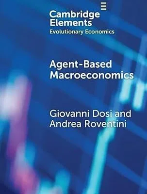 خرید و دانلود نسخه کامل کتاب Agent-based Macroeconomics: The Schumpeter Meeting Keynes Models (Elements in Evolutionary Economics)