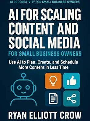 خرید و دانلود نسخه کامل کتاب AI for Scaling Content and Social Media for Small Business Owners: Use AI to Plan, Create, and Schedule More Content in Less Time (AI Productivity for Small Business Owners Book 6)
