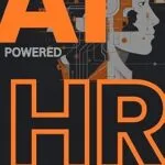 خرید و دانلود نسخه کامل کتاب AI-Powered HR: An In-Depth Guide to using Microsoft Copilot for Human Resources Professionals