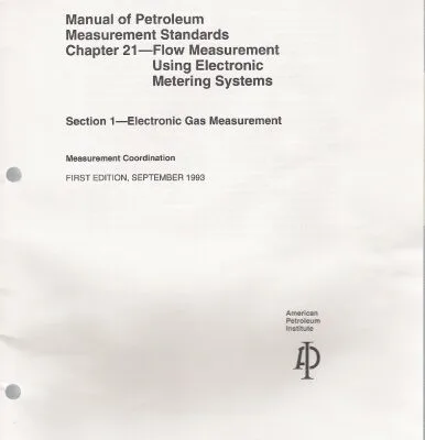 خرید و دانلود نسخه کامل کتاب API 21.1. Flow Measurement Using Electronic Metering Systems, Section 1 Electronic Gas Measurement