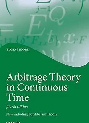 خرید و دانلود نسخه کامل کتاب Arbitrage Theory in Continuous Time (Oxford Finance Series)