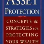 خرید و دانلود نسخه کامل کتاب Asset Protection: Concepts and Strategies for Protecting Your Wealth
