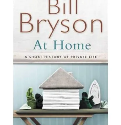 خرید و دانلود نسخه کامل کتاب At Home: A short history of private life