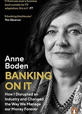 خرید و دانلود نسخه کامل کتاب Banking On It: How I Disrupted an Industry