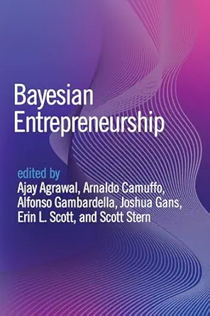 خرید و دانلود نسخه کامل کتاب Bayesian Entrepreneurship_6a7c56ab06d0d.webp خرید و دانلود نسخه کامل کتاب Bayesian Entrepreneurship