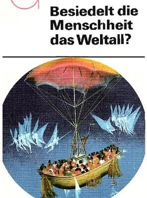 خرید و دانلود نسخه کامل کتاب Besiedelt die Menschheit das Weltall?