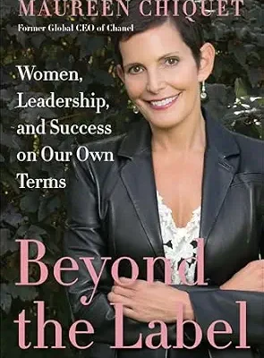 خرید و دانلود نسخه کامل کتاب Beyond the Label: Women, Leadership, and Success on Our Own Terms