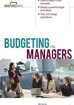 خرید و دانلود نسخه کامل کتاب Budgeting for Managers (Briefcase Books Series)