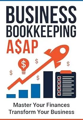 خرید و دانلود نسخه کامل کتاب Business Bookkeeping A$AP: Master Your Finances Transform Your Business