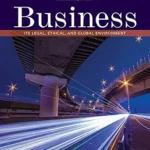 خرید و دانلود نسخه کامل کتاب Business: Its Legal, Ethical, and Global Environment