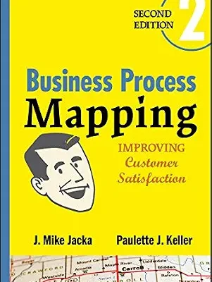 خرید و دانلود نسخه کامل کتاب Business Process Mapping: Improving Customer Satisfaction