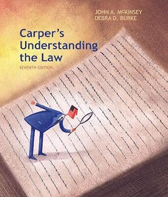 خرید و دانلود نسخه کامل کتاب Carper’s Understanding the Law