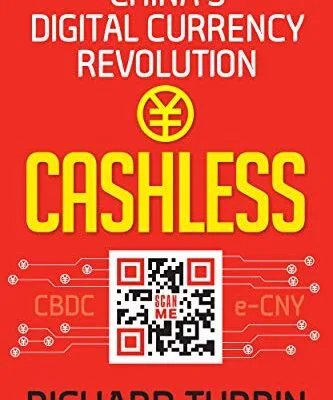 خرید و دانلود نسخه کامل کتاب Cashless: China’s Digital Currency Revolution Kindle Edition