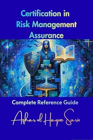 خرید و دانلود نسخه کامل کتاب Certification in Risk Management Assurance: Complete Reference Guide_6a6695e51ddb9.webp خرید و دانلود نسخه کامل کتاب Certification in Risk Management Assurance: Complete Reference Guide