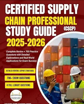 خرید و دانلود نسخه کامل کتاب Certified Supply Chain Professional (CSCP) Study Guide 2026–2027: Complete Review + 700 Practice Questions with Detailed Explanations and Real-World Applications for Exam Success