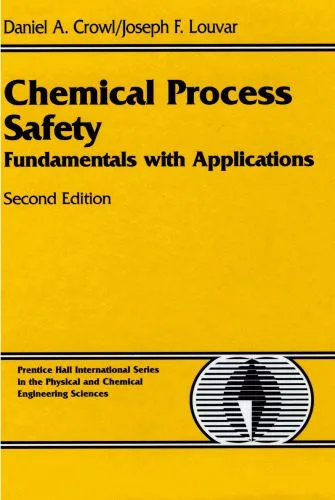 خرید و دانلود نسخه کامل کتاب Chemical process safety: fundamentals with applications_68f4b88a48681.jpeg خرید و دانلود نسخه کامل کتاب Chemical process safety: fundamentals with applications