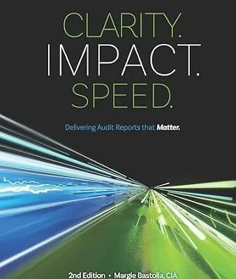 خرید و دانلود نسخه کامل کتاب Clarity-Impact-Speed: Delivering Audit Reports That Matter, 2nd Edition