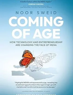 خرید و دانلود نسخه کامل کتاب Coming of Age: How Technology and Entrepreneurship are Changing the Face of MENA