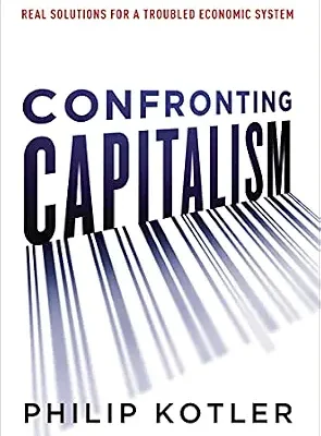 خرید و دانلود نسخه کامل کتاب Confronting Capitalism: Real Solutions for a Troubled Economic System