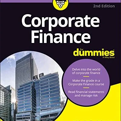 خرید و دانلود نسخه کامل کتاب Corporate Finance For Dummies 2nd Edition