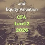 خرید و دانلود نسخه کامل کتاب Corporate Issuers and Equity Valuation: CFA Level 2 2026
