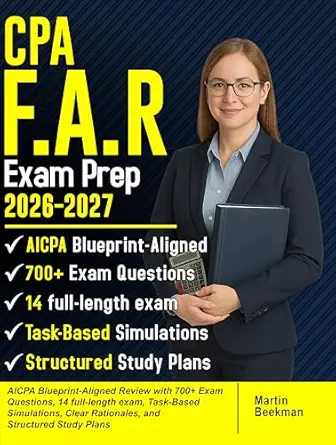 خرید و دانلود نسخه کامل کتاب CPA FAR Exam Prep 2026-2027: AICPA Blueprint-Aligned Review with 700+ Exam Questions, 14 full-length Exam, Task-Based Simulations, Clear Rationales, and Structured Study Plans_6a654a6fb08fb.webp خرید و دانلود نسخه کامل کتاب CPA FAR Exam Prep 2026-2027: AICPA Blueprint-Aligned Review with 700+ Exam Questions, 14 full-length Exam, Task-Based Simulations, Clear Rationales, and Structured Study Plans