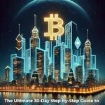 خرید و دانلود نسخه کامل کتاب Cryptocurrency Investing for Beginners: The Ultimate 30-Day Step-by-Step Guide to Easily & Safely Invest in Crypto, Build Wealth, and Avoid Costly Mistakes—Even if You’re Starting from Zero