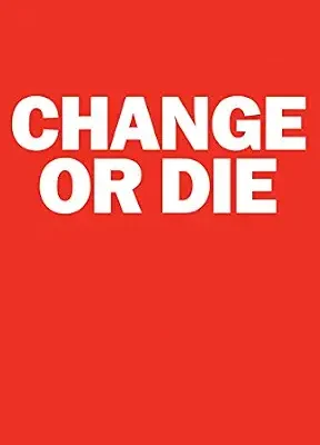 خرید و دانلود نسخه کامل کتاب انگلیسی Change or Die: The Three Keys to Change at Work and in Life