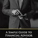 خرید و دانلود نسخه کامل کتاب زبان اصلی A Simple Guide to Financial Advisor Marketing PDF | دانلود کتاب خارجی
