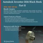 خرید و دانلود نسخه کامل کتاب زبان اصلی Autodesk Inventor 2026 Black Book Part II PDF | دانلود کتاب خارجی