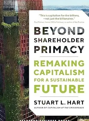 خرید و دانلود نسخه کامل کتاب زبان اصلی Beyond Shareholder Primacy: Remaking Capitalism for a Sustainable Future PDF | دانلود کتاب خارجی