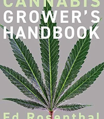 خرید و دانلود نسخه کامل کتاب زبان اصلی Cannabis Grower’s Handbook: The Complete Guide to Marijuana and Hemp Cultivation Kindle Edition PDF | دانلود کتاب خارجی
