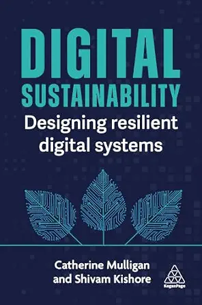 خرید و دانلود نسخه کامل کتاب زبان اصلی Digital Sustainability: Designing Resilient Digital Systems PDF | دانلود کتاب خارجی_6a947a28c4c6e.webp خرید و دانلود نسخه کامل کتاب زبان اصلی Digital Sustainability: Designing Resilient Digital Systems PDF | دانلود کتاب خارجی