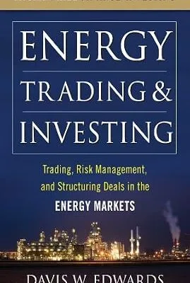 خرید و دانلود نسخه کامل کتاب زبان اصلی Energy Trading and Investing: Trading, Risk Management and Structuring Deals in the Energy Market PDF | دانلود کتاب خارجی