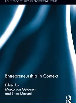 خرید و دانلود نسخه کامل کتاب زبان اصلی Entrepreneurship in Context (Routledge Studies in Entrepreneurship) PDF | دانلود کتاب خارجی