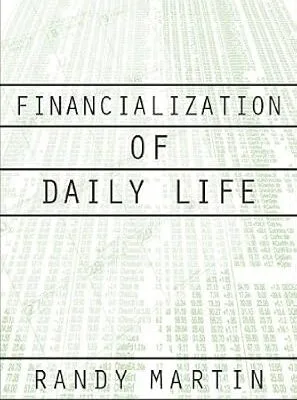 خرید و دانلود نسخه کامل کتاب زبان اصلی Financialization of Daily Life (Labor in Crisis) PDF | دانلود کتاب خارجی