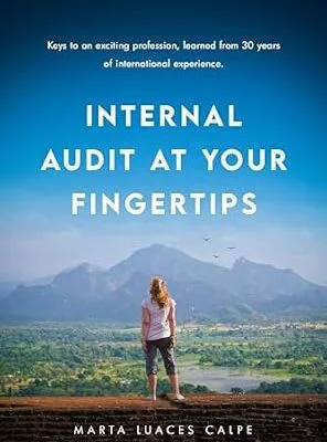 خرید و دانلود نسخه کامل کتاب زبان اصلی INTERNAL AUDIT AT YOUR FINGERTIPS: Keys to an exciting profession, learned from 30 years of international experience PDF | دانلود کتاب خارجی