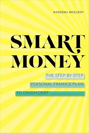 خرید و دانلود نسخه کامل کتاب زبان اصلی Smart Money: The Step-by-Step Personal Finance Plan to Crush Debt PDF | دانلود کتاب خارجی_6a92209d9bffa.webp خرید و دانلود نسخه کامل کتاب زبان اصلی Smart Money: The Step-by-Step Personal Finance Plan to Crush Debt PDF | دانلود کتاب خارجی