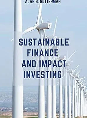 خرید و دانلود نسخه کامل کتاب زبان اصلی Sustainable Finance and Impact Investing (ISSN) PDF | دانلود کتاب خارجی