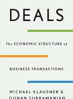 خرید و دانلود نسخه کامل کتاب Deals: The Economic Structure of Business Transactions