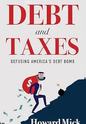 خرید و دانلود نسخه کامل کتاب Debt and Taxes: Defusing America’s Debt Bomb