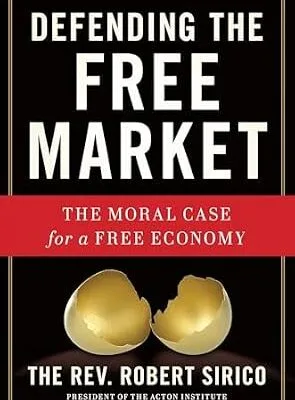 خرید و دانلود نسخه کامل کتاب Defending the Free Market: The Moral Case for a Free Economy
