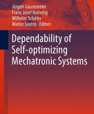 خرید و دانلود نسخه کامل کتاب Dependability of Self-Optimizing Mechatronic Systems