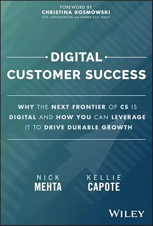 خرید و دانلود نسخه کامل کتاب Digital Customer Success: Why the Next Frontier of CS is Digital and How You Can Leverage it to Drive Durable Growth_6a80a8698bc27.webp خرید و دانلود نسخه کامل کتاب Digital Customer Success: Why the Next Frontier of CS is Digital and How You Can Leverage it to Drive Durable Growth