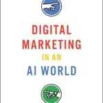 خرید و دانلود نسخه کامل کتاب Digital Marketing in an AI World: Futureproofing Your PPC Agency Kindle Edition