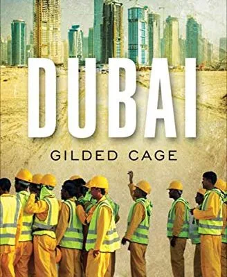 خرید و دانلود نسخه کامل کتاب Dubai: Gilded Cage Illustrated Edition
