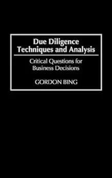 خرید و دانلود نسخه کامل کتاب Due Diligence Techniques and Analysis: Critical Questions for Business Decisions