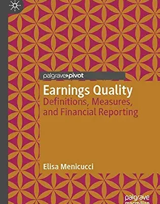 خرید و دانلود نسخه کامل کتاب Earnings Quality: Definitions, Measures, and Financial Reporting